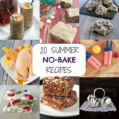 Top Summer No-Bake Recipes Round Up