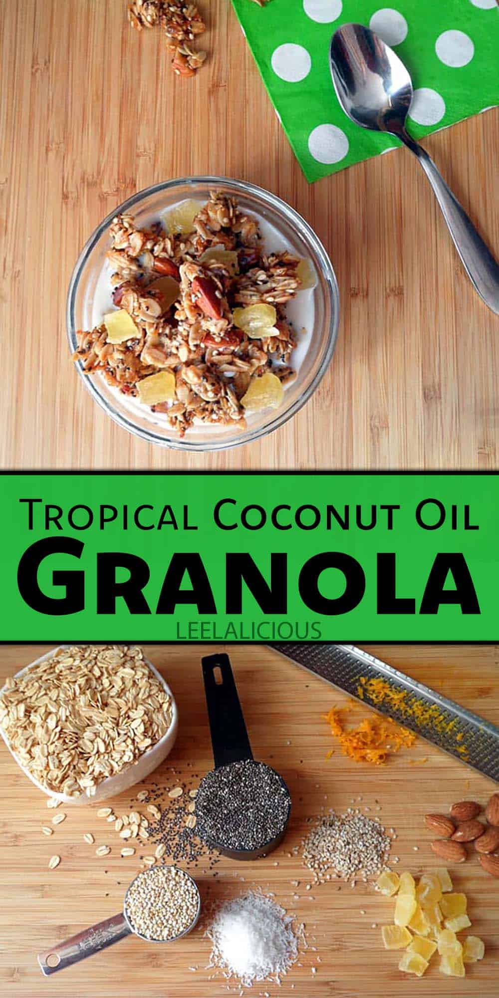 Tropical Coconut Oil Granola