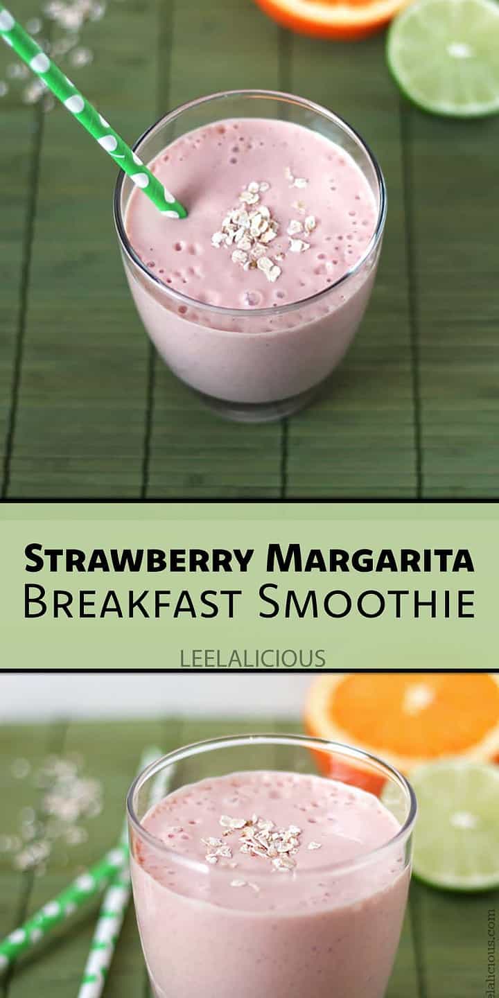 Strawberry Margarita Breakfast Smoothie Recipe » LeelaLicious