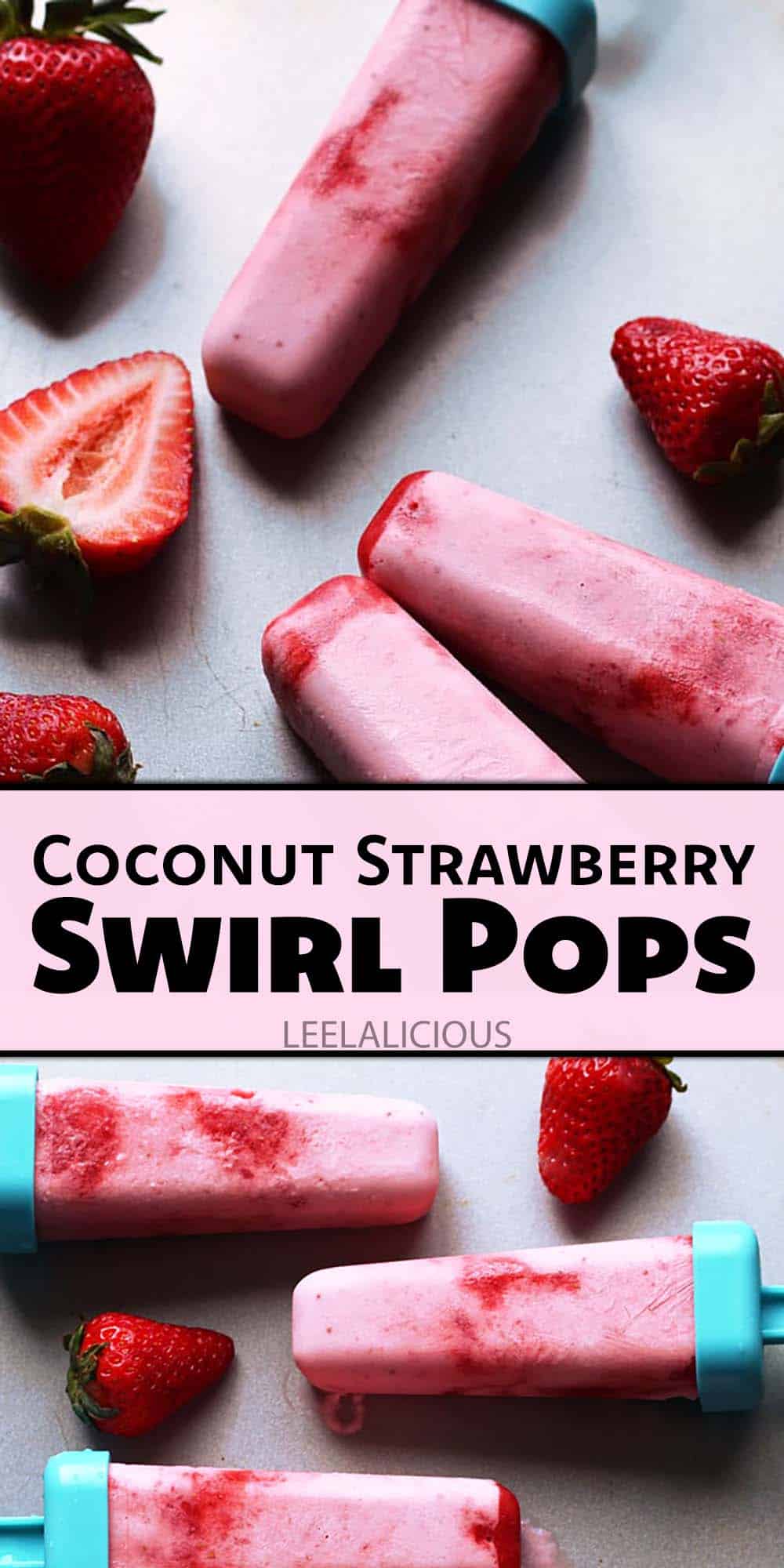 Coconut Strawberry Swirl Pops
