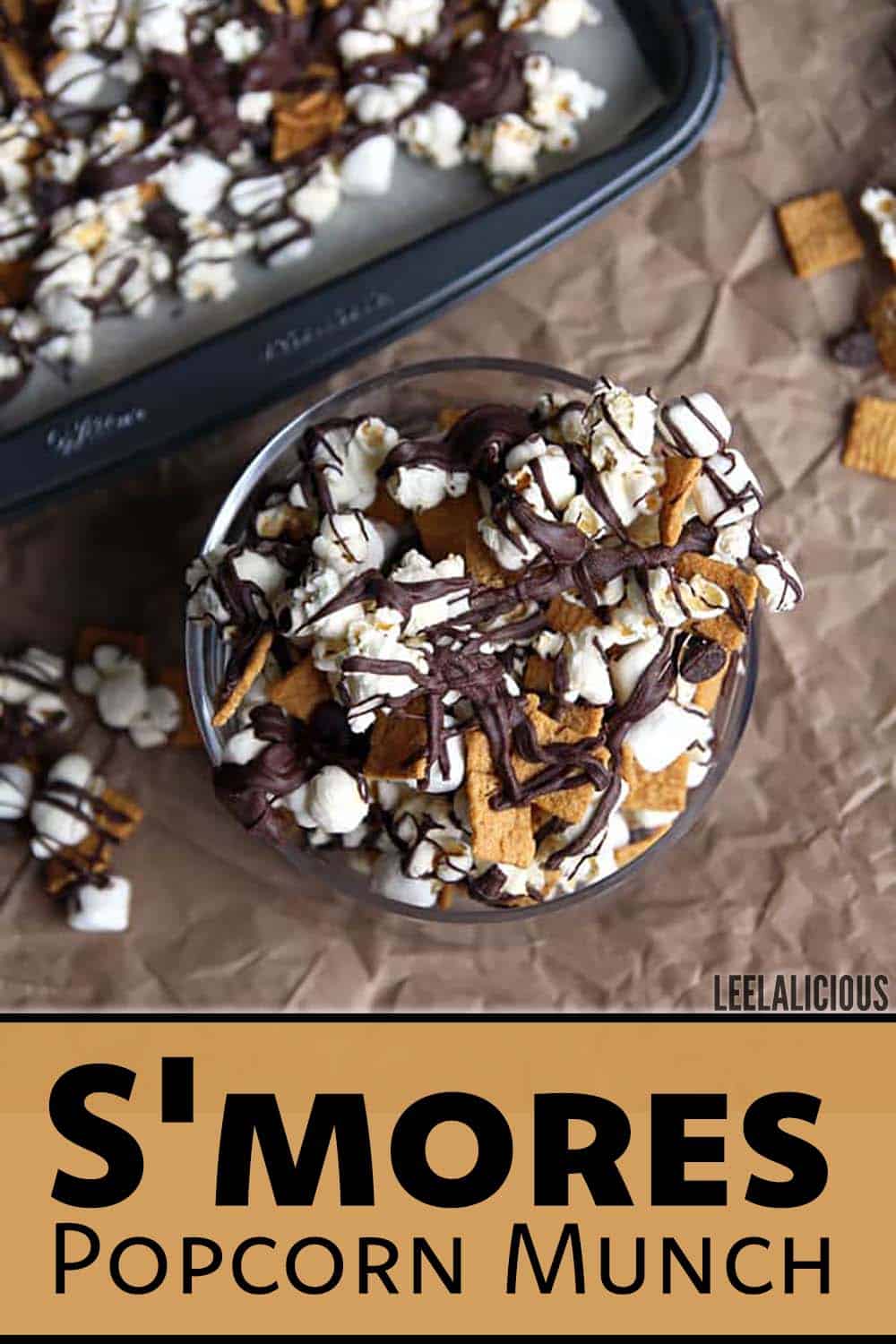 S'mores Popcorn Munch - super addicting - Leelalicious