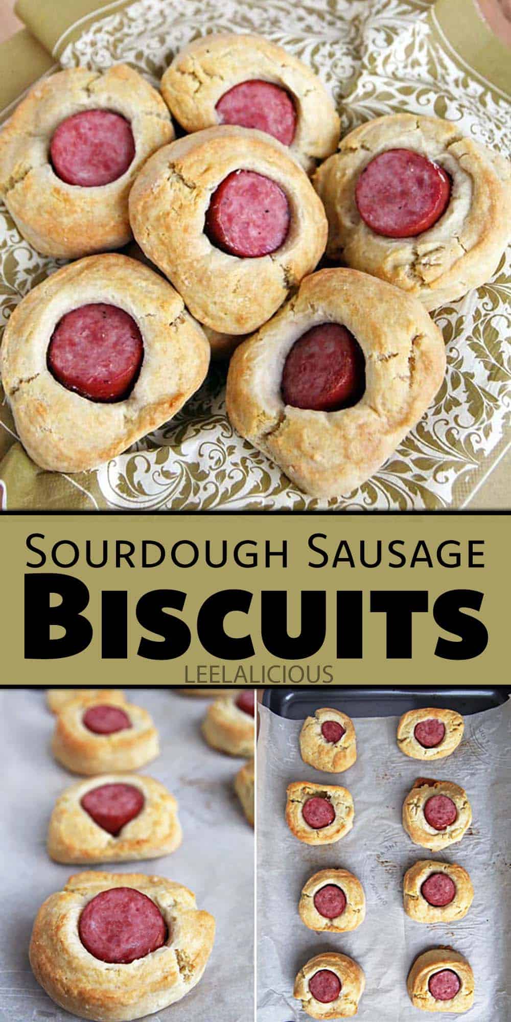 Sourdough Sausage Biscuits