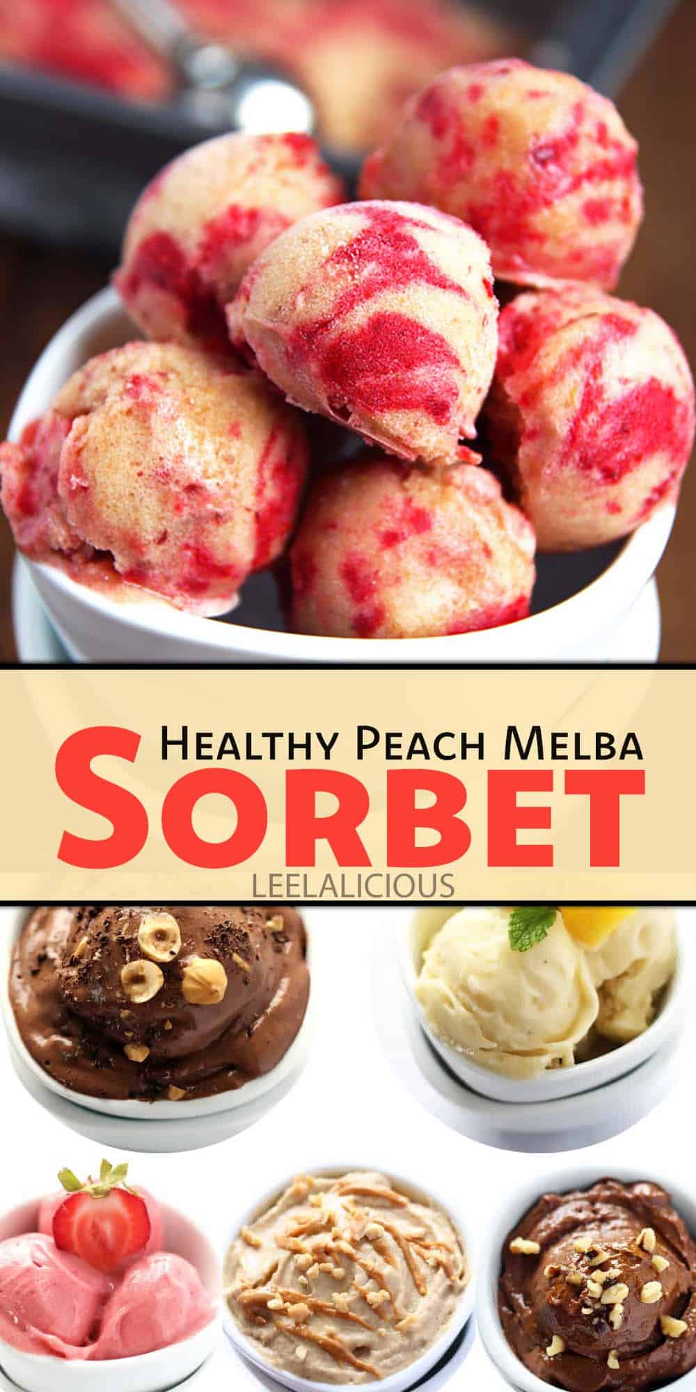 Healthy Peach Melba Sorbet