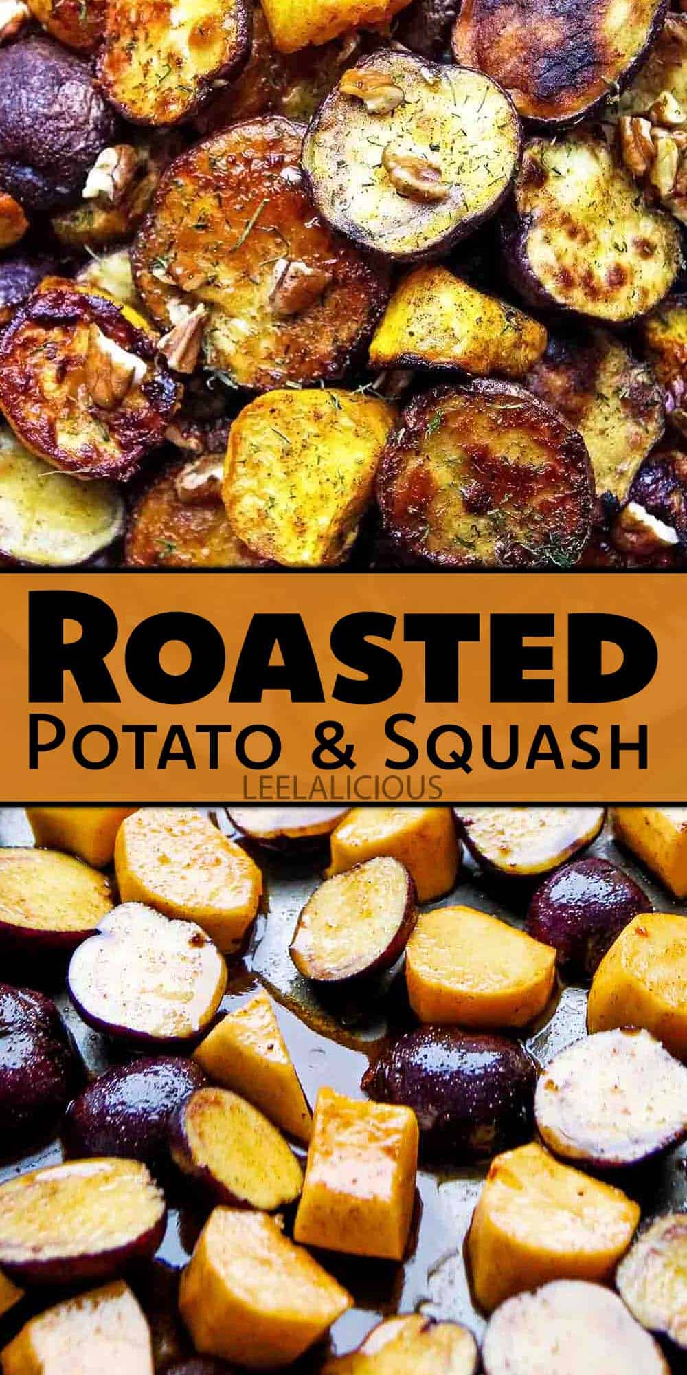 Roasted Potato and Squash