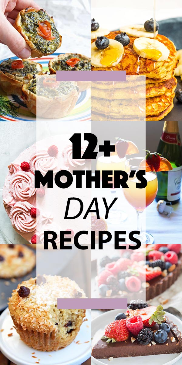 Mother's Day Recipes Collage