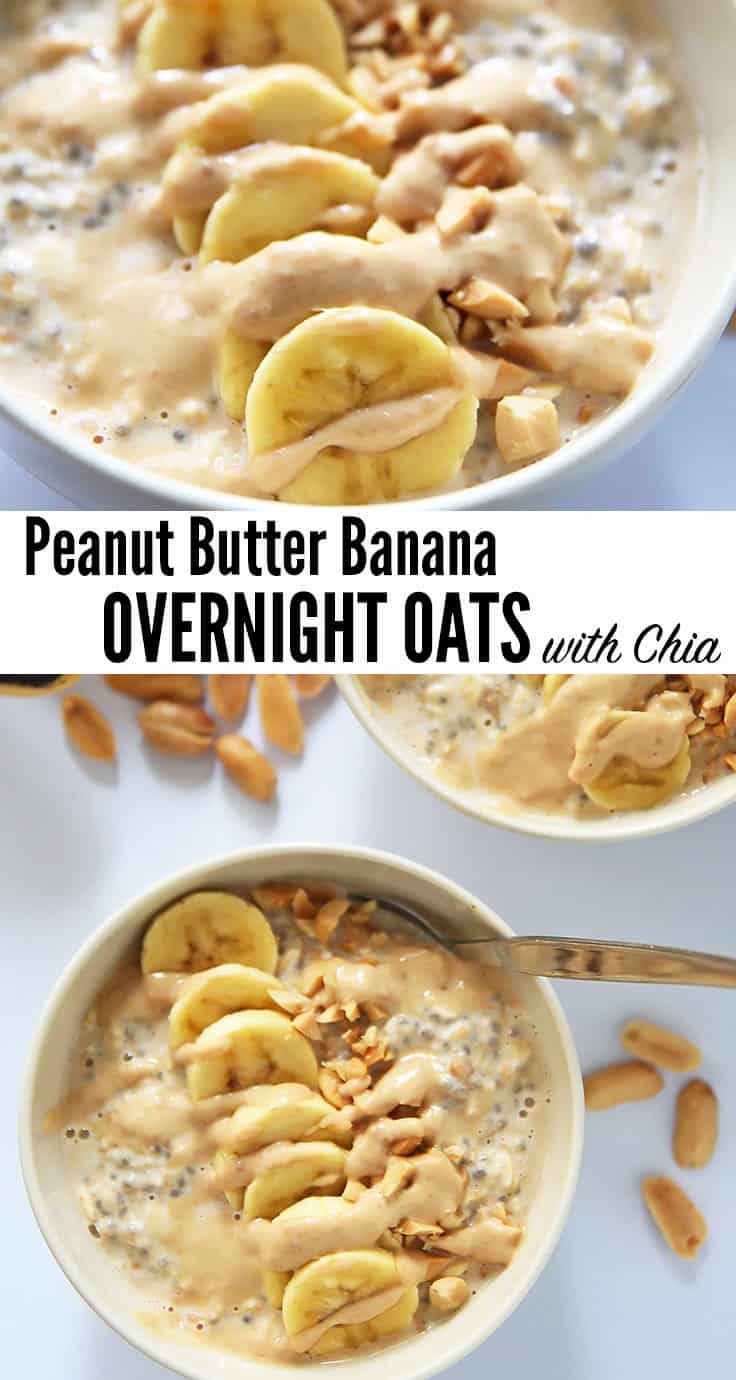 Peanut Butter Banana Overnight Oats » LeelaLicious