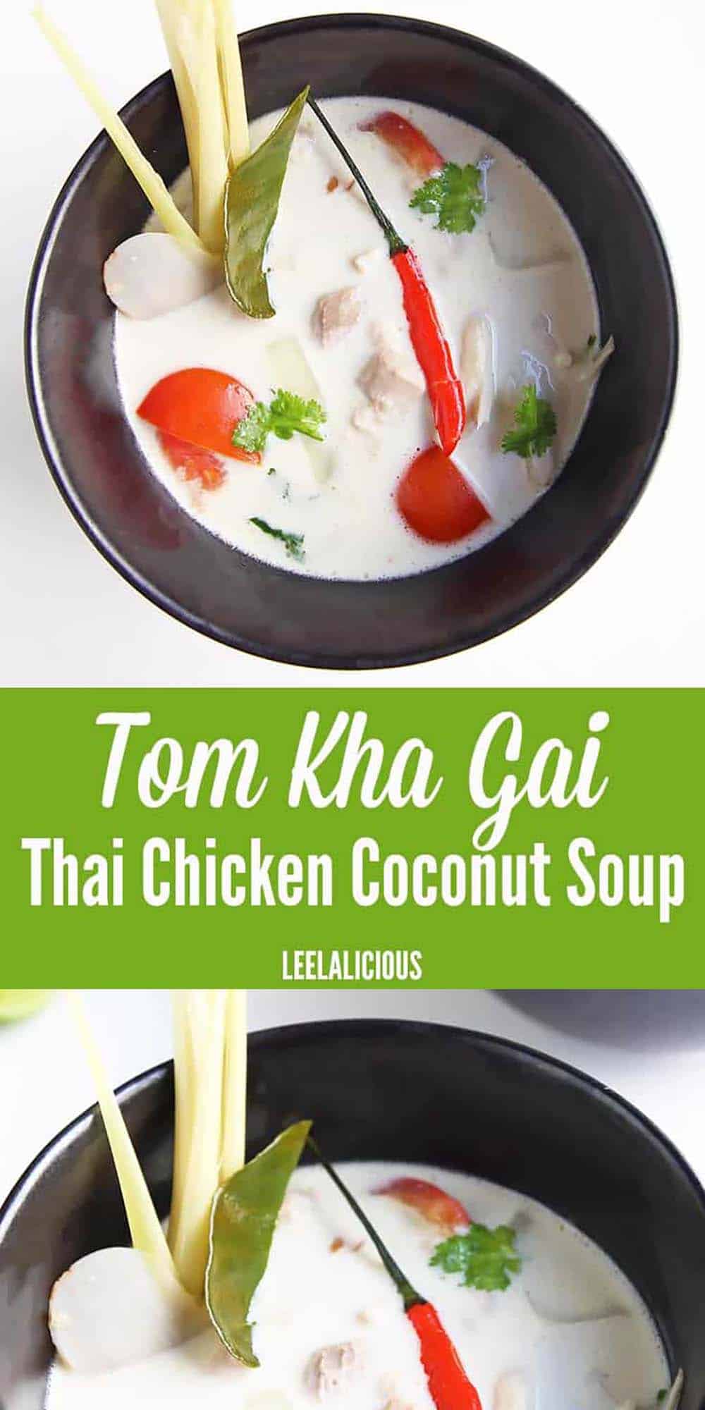 Tom Kha Gai - Thai Chicken Coconut Soup