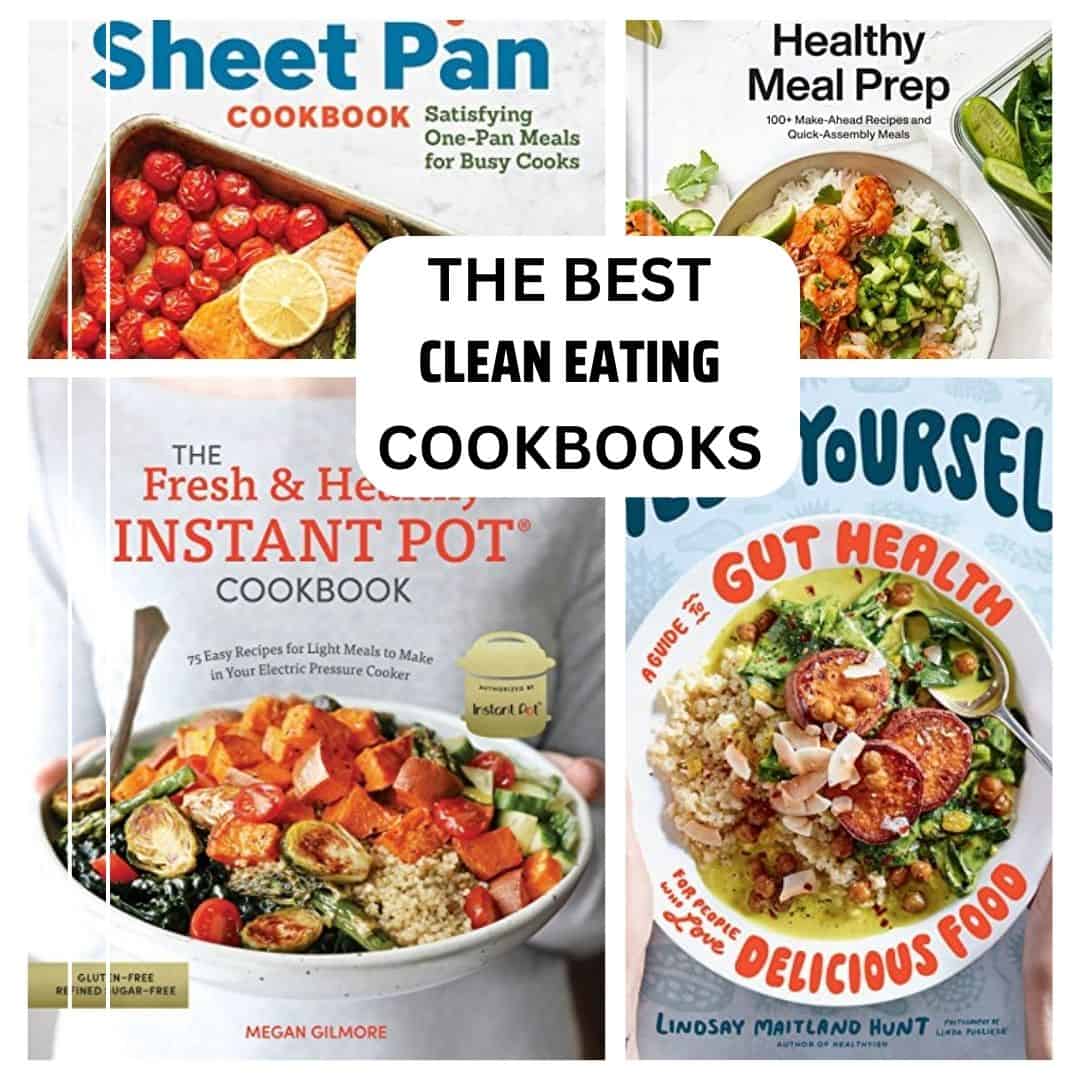 Best clean eating cookbooks covers collage