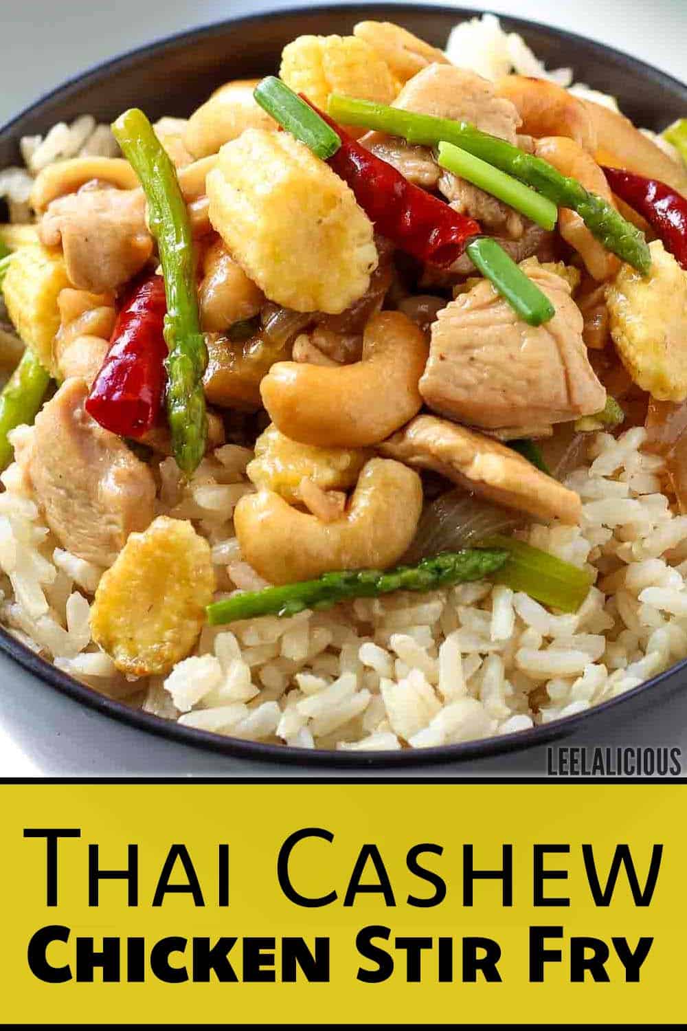 Thai Cashew Chicken Stir Fry » LeelaLicious