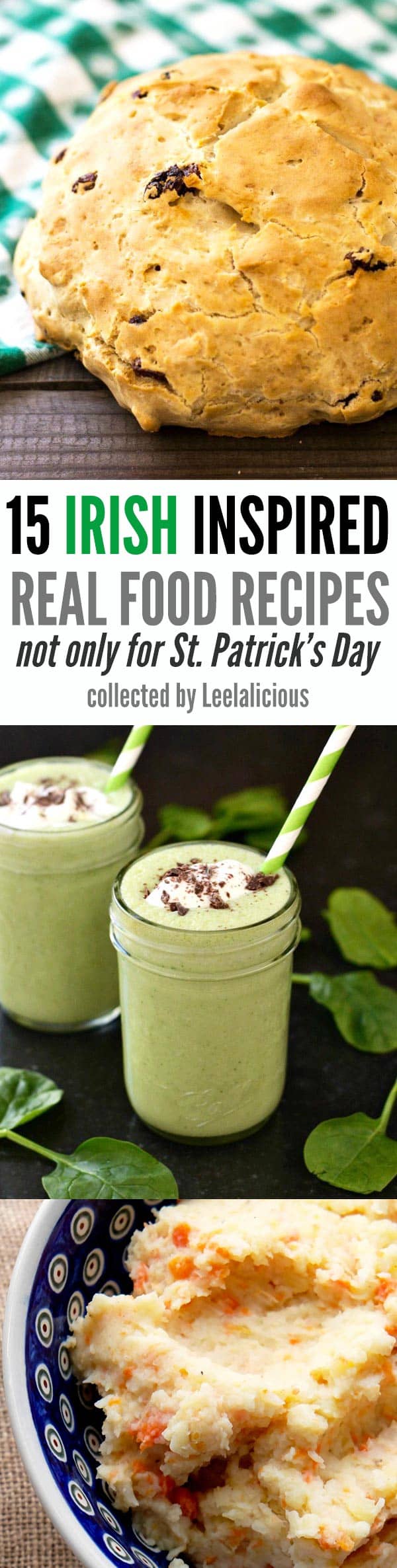 These wonderful Irish inspired real food recipes are great for St. Patrick's Day or really any time of year. Find recipes for delicious soda breads, comforting potato dishes and hearty Irish meats in this recipe round up.