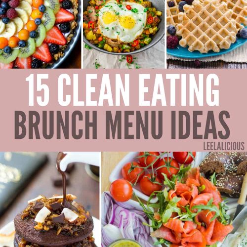 Clean Eating Brunch Menu Ideas
