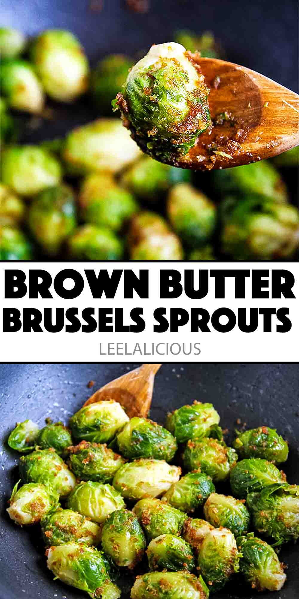 brown butter brussels sprouts in wooden spoon and in pan