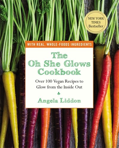 The Oh She Glows Cookbook cover