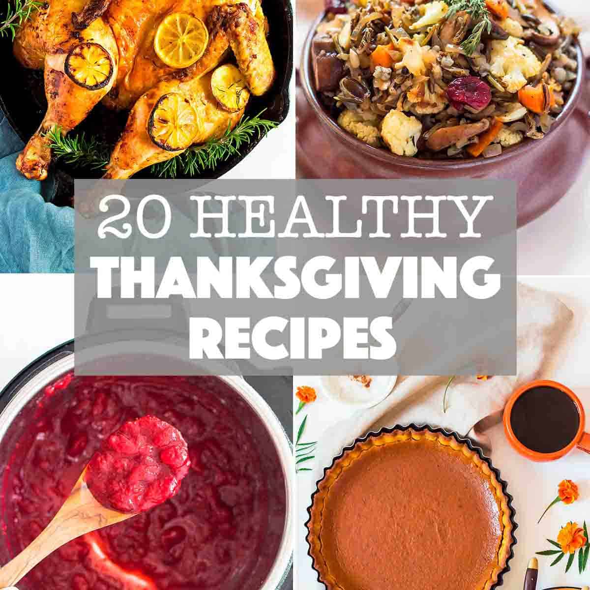 20 Healthy Thanksgiving Recipe Montage