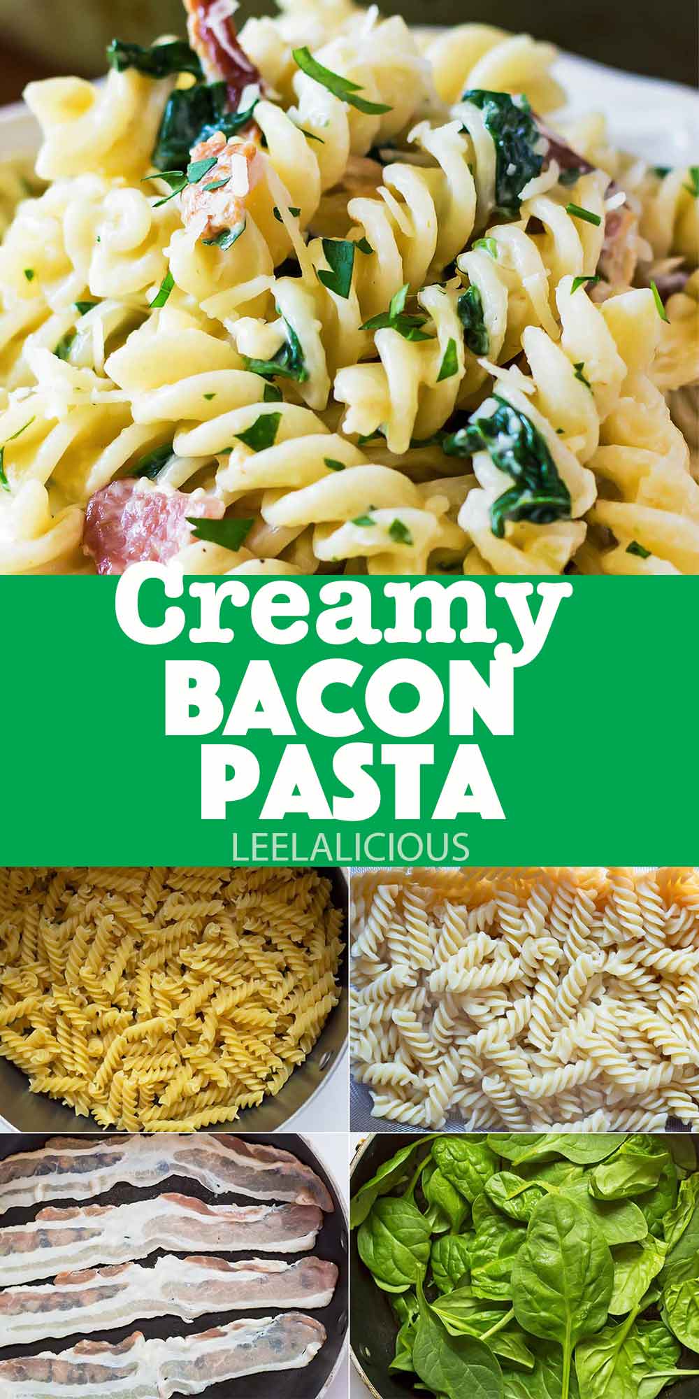 Creamy Bacon Pasta with Spinach