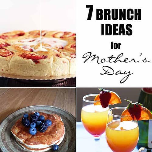 12+ Mother's Day Brunch Ideas