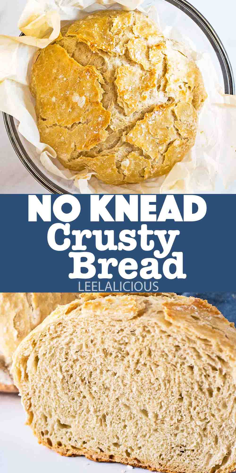 crusty no knead bread in glass baking dish and cut in half